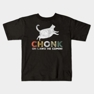 Oh Lawd He Comin Chonk Cat Funny Kids T-Shirt